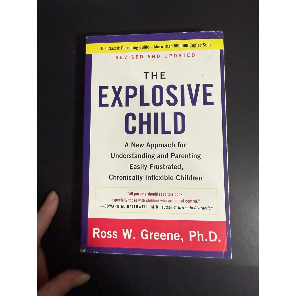The Explosive Child Ross W Greene PhD Parenting Guide Revised Fifth Edition ISBN